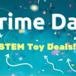 Amazon prime day STEM toy deals